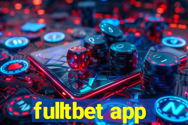 fulltbet app